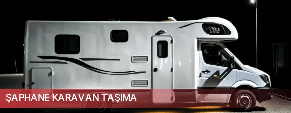 Şaphane İlçemi Karavan Taşıma